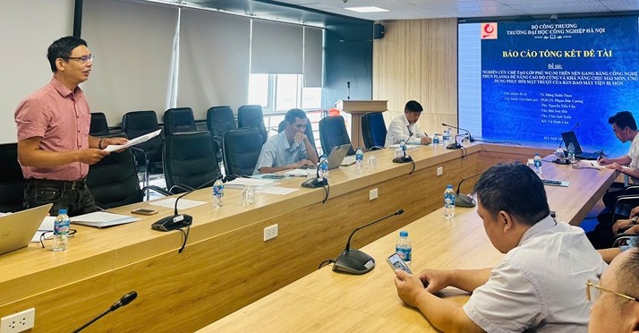 Nghiệm thu thành công đề tài cấp trường “Nghiên cứu công nghệ phun plasma chế tạo lớp phủ WC–Ni phục hồi chi tiết máy bị mòn”.