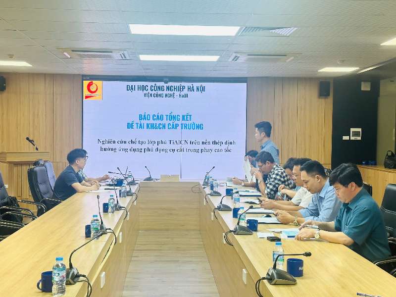 Nghiệm thu đề tài khoa học và công nghệ cấp Đại học: Bước tiến trong nghiên cứu chế tạo lớp phủ dụng cụ cắt dùng cho phay cao tốc